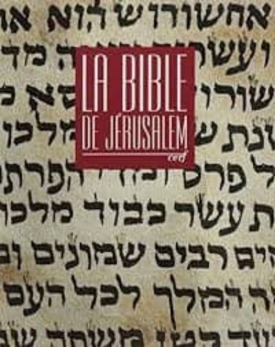 La Bible De Jérusalem