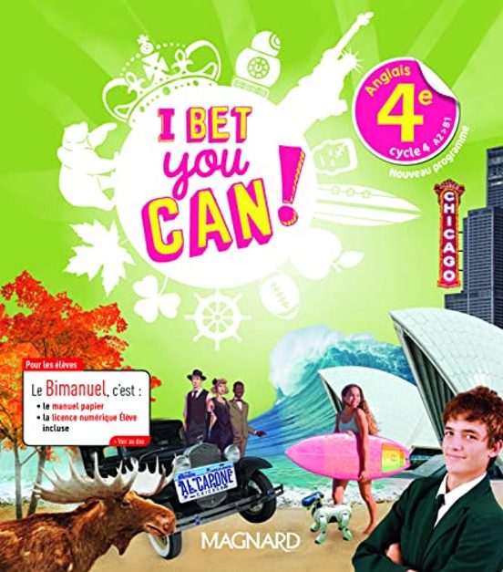 I Bet You Can ! Anglais 4e Cycle 4 A2-b1 : Bimanuel : Nouveau Programm