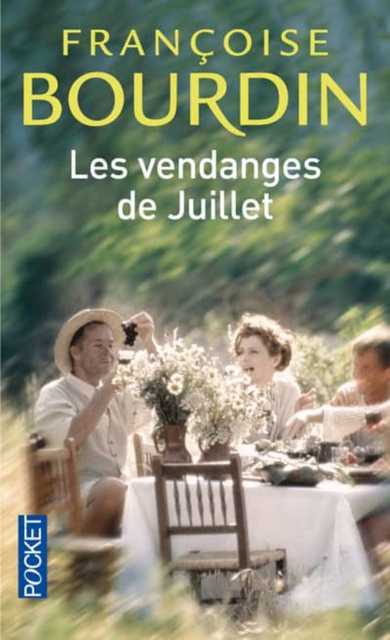 Les Vendanges De Juillet. Suivi De Juillet En Hiver