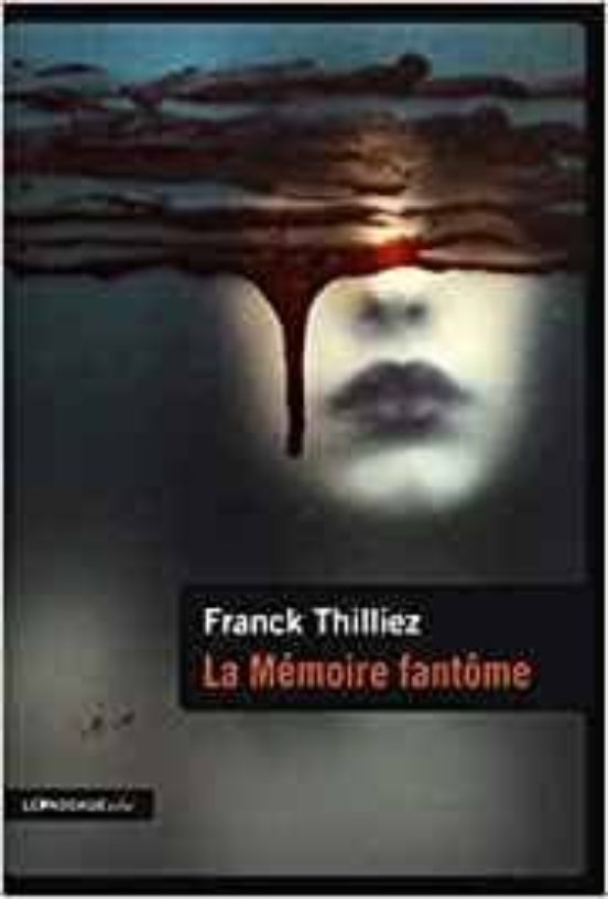 La Mémoire Fantôme