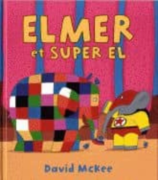 Elmer Et Super El