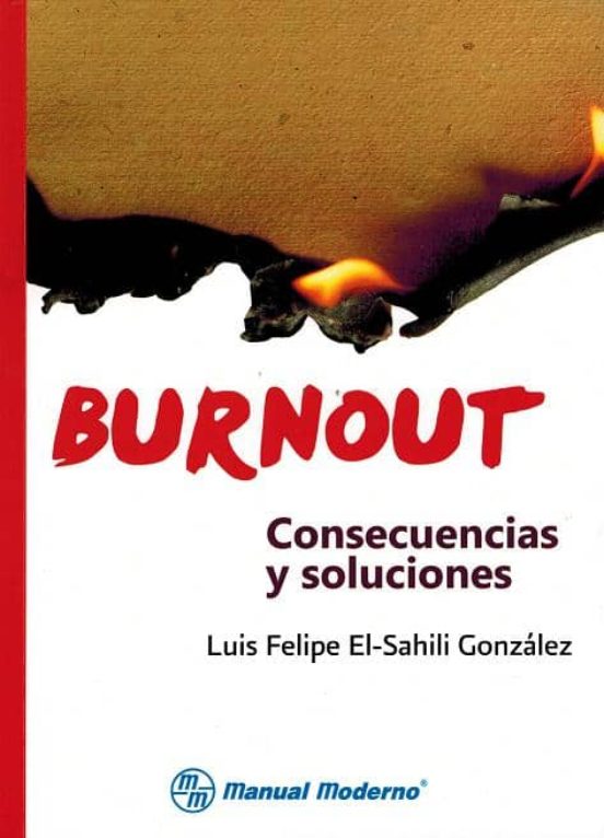 Burnout: Consecuencias y Soluciones
