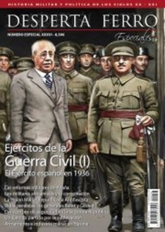 Ejercitos de la Guerra Civil i. El Ejercito Españo en el 1936