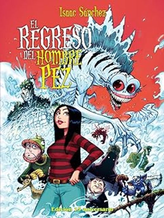 El Regreso Del Hombre Pez
