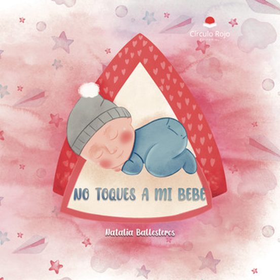 No Toques A Mi Bebe
