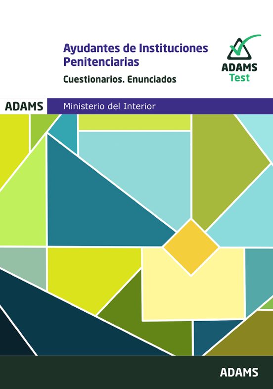 Cuestionarios De Ayudantes De Instituciones Penitenciarias Cuerpo De A