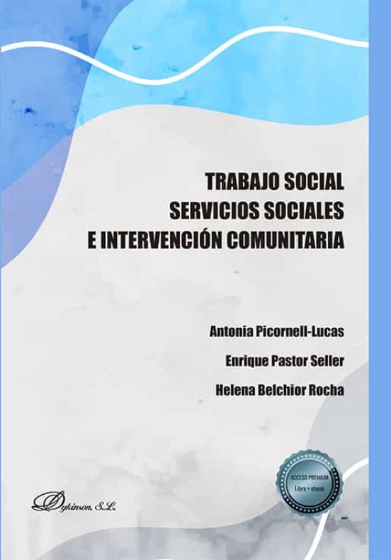Trabajo Social. Servicios Sociales E Intervención Comunitaria