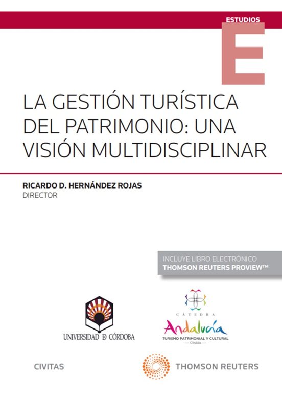 Civitas: Gestión Turística Del Patrimonio: Una Visión Multidiscip Lina
