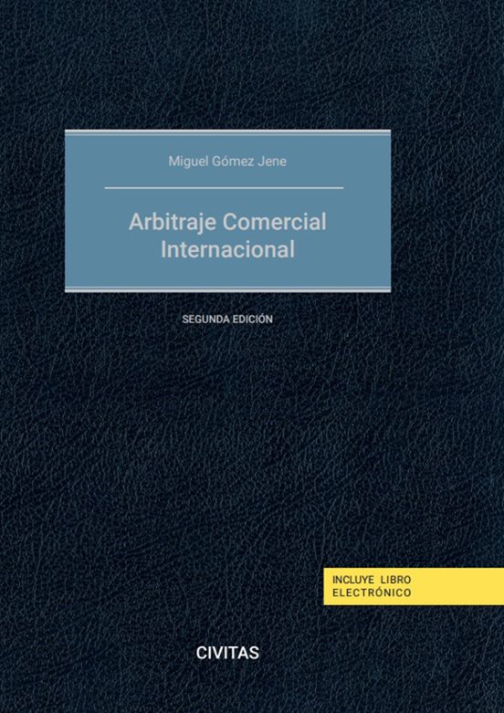 Civitas: Arbitraje Comercial Internacional 2023