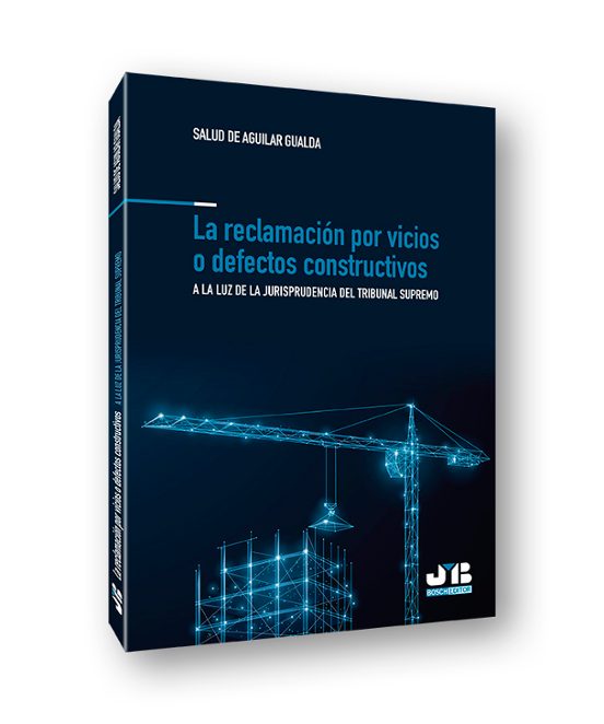Reclamacion Por Vicios O Defectos Constructivos. A La Luz De La J Uris