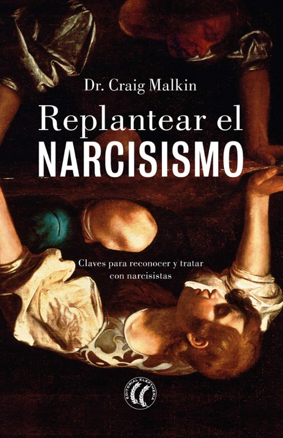 Replantear El Narcisismo