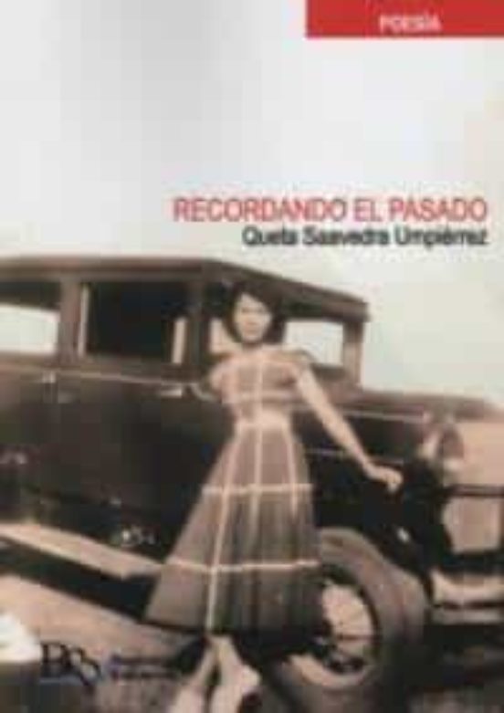 Recordando el Pasado