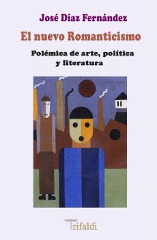 El Nuevo Romanticismo