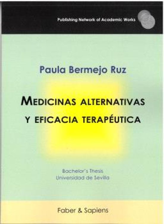 Medicinas Alternativas Y Eficacia Terapéutica