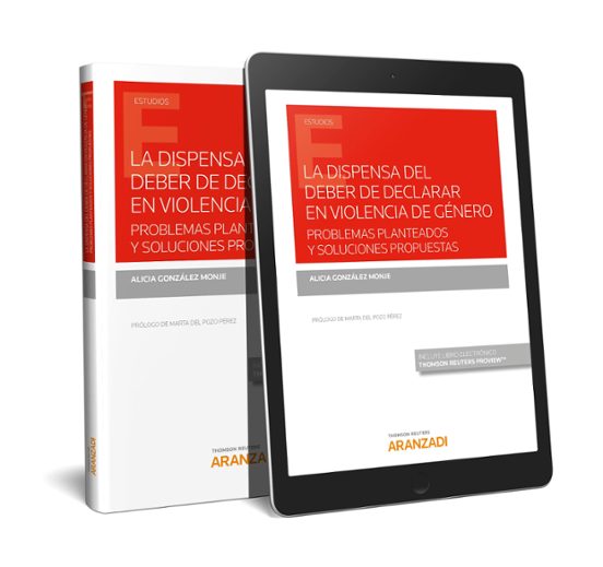 La Dispensa Del Deber De Declarar En Violencia De Género