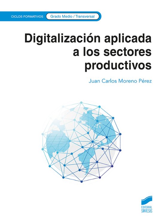 Digitalización aplicada a los sectores productivos