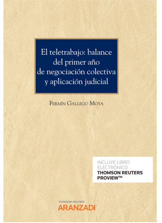 Teletrabajo: Balance Del Primer Año De Negociación Colectiva Y Aplicac