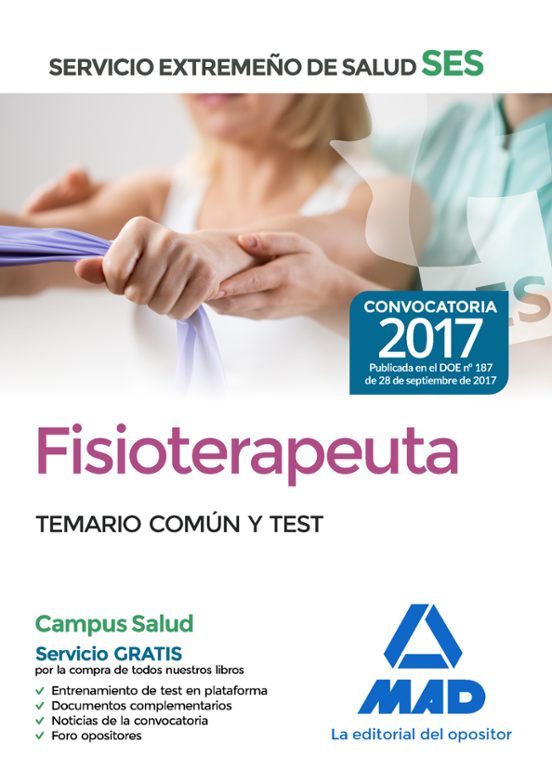 Fisioterapeuta Del Servicio Extremeño De Salud . Temario Común Y Test