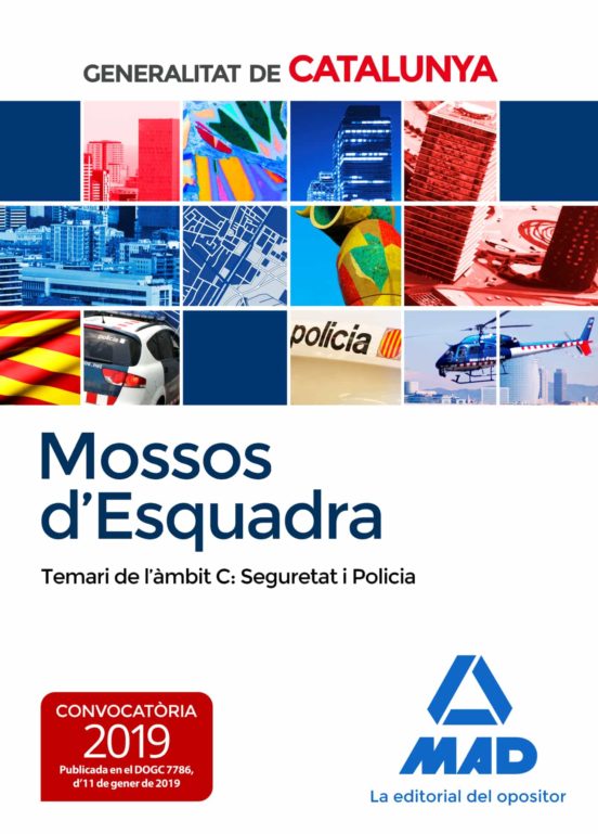 Mossos D`Esquadra. Temari De L´àmbit C: Seguretat I Policia