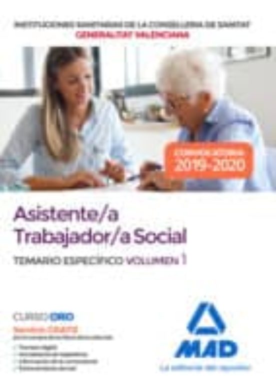 Asistente/a Trabajador/a Social De Las Instituciones Sanitarias De La Conselleria De Sanitat De La Generalitat Valenciana. Temario Específico Volumen 1