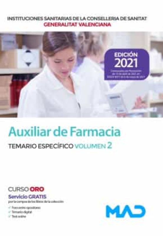 Auxiliar De Farmacia De Las Instituciones Sanitarias De La Conselleria De Sanitat De La Generalitat Valenciana. Temario Específico Volumen 2