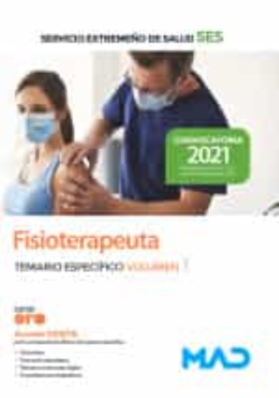 Fisioterapeuta Del Servicio Extremeño De Salud . Temario Específico Volumen 1