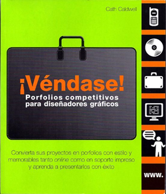 ¡vendase!: Porfolios Competitivos Para Diseñadores Graficos