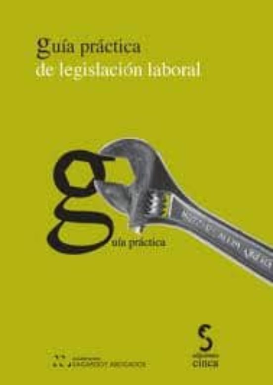Guia Practica De Legislacion Laboral 2011