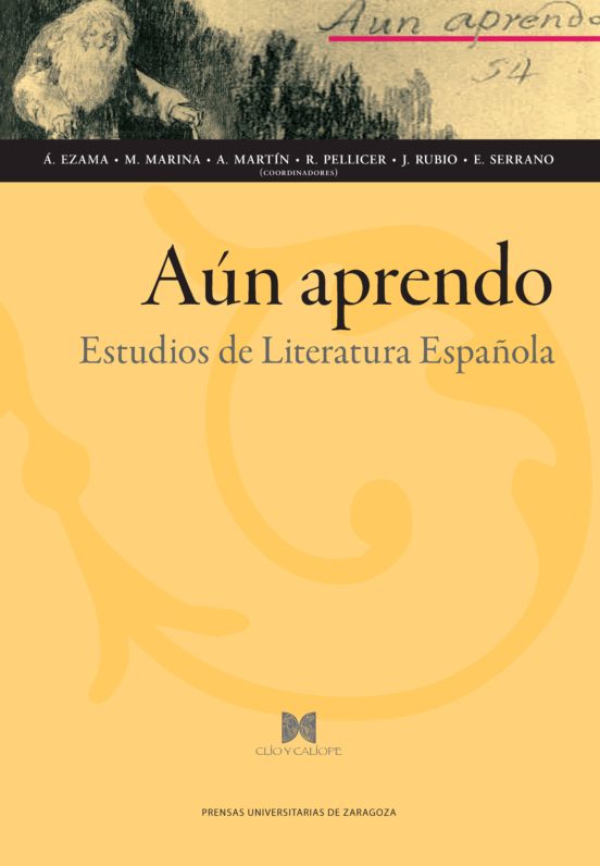 Aún Aprendo. Estudios De Literatura Española