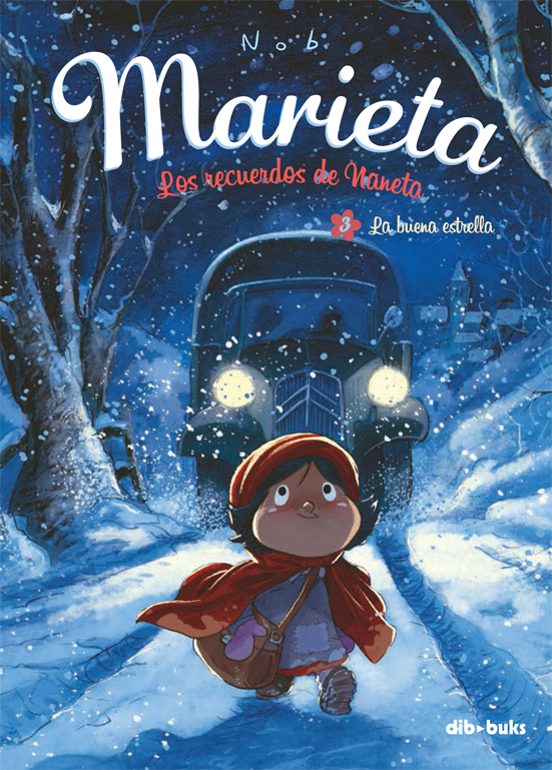 Marieta 3: La Buena Estrella