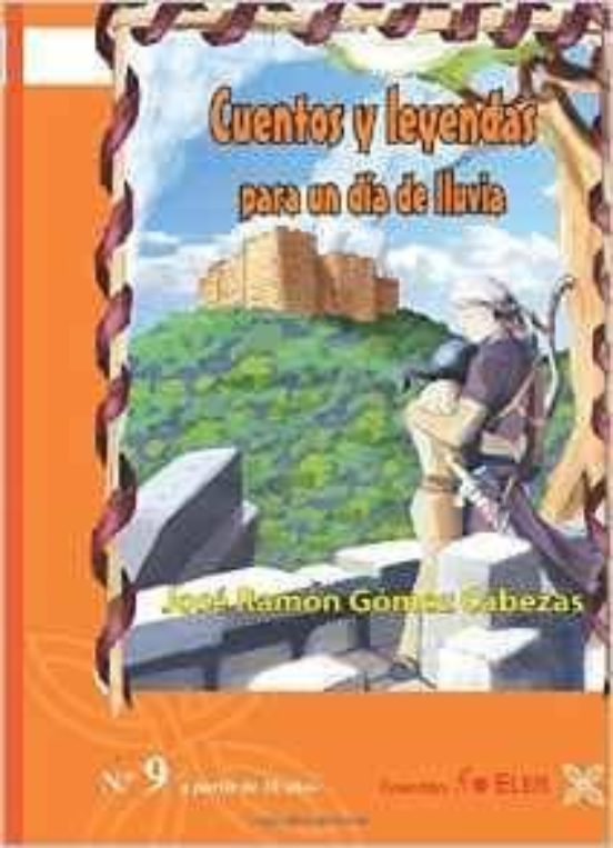 Cuentos Y Leyendas Para Un Día De Lluvia