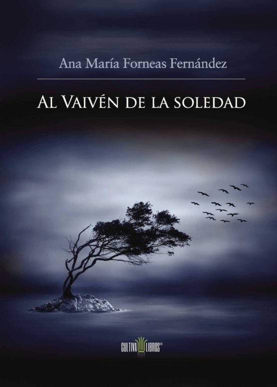 Al Vaivén De La Soledad