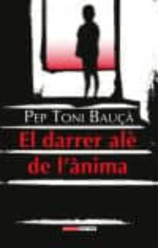 El Darrer Ale De L Anima