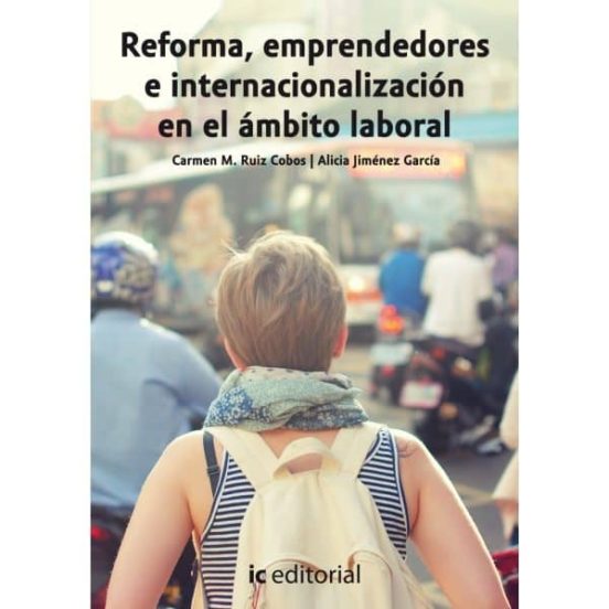 Reforma Emprendedores E Internacionalización En El Ámbito Lab