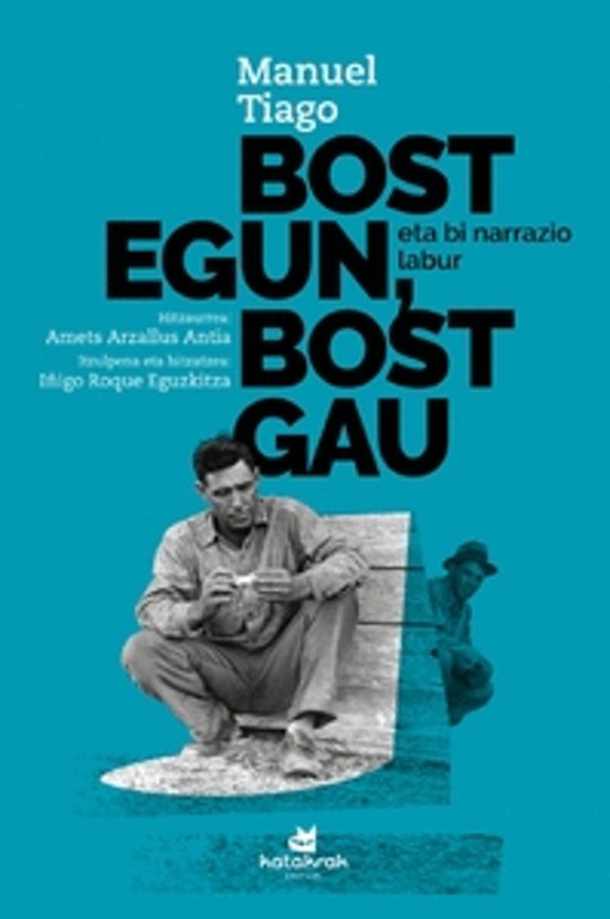Bost Egun Bost Gau Eta Bi Narrazio Labur