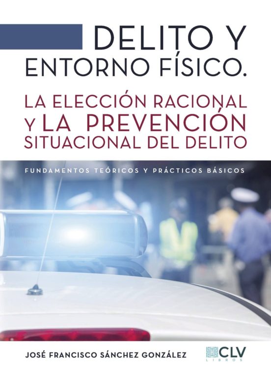 Delito Y Entorno Físico