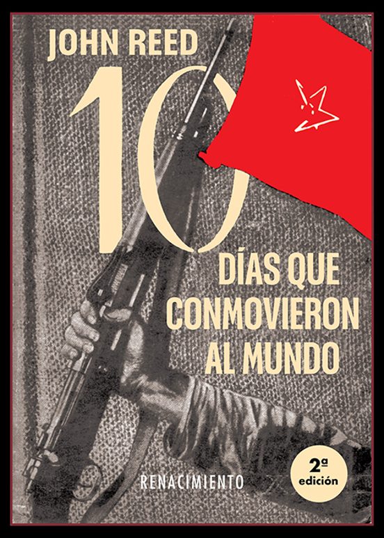 Diez Días Que Conmovieron Al Mundo