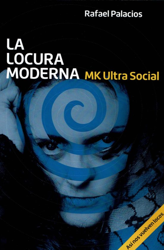 La Locura Moderna