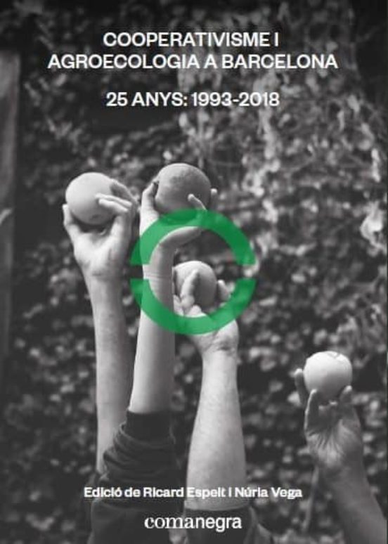 Cooperativisme I Agroecologia A Barcelona