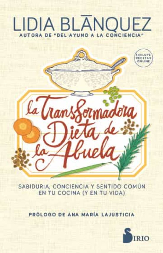 La Transformadora Dieta De La Abuela