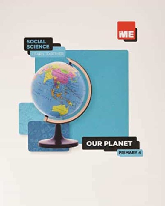 Our Planet. 4º Primary Social Science Learn Together 2020