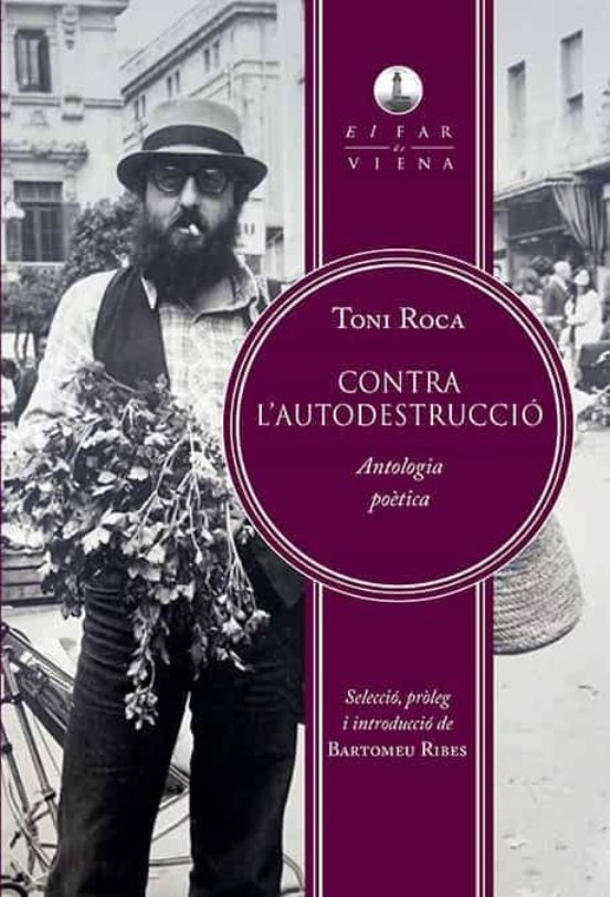 Contra Lautodestrucció. Antologia Poètica