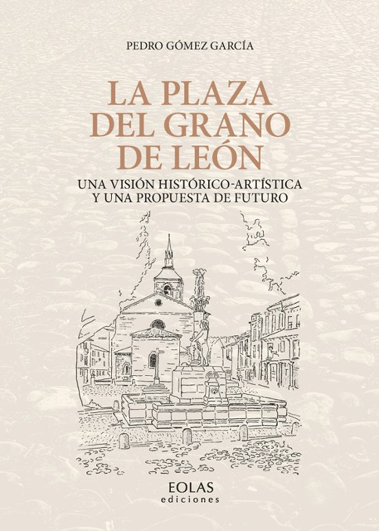La Plaza Del Grano De León