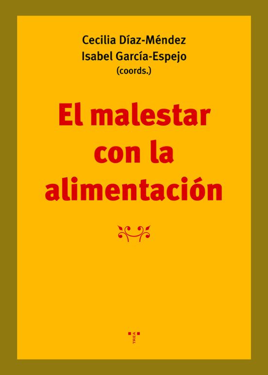 El Malestar Con La Alimentación