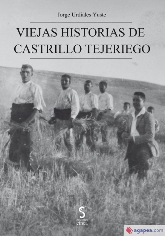 Viejas Historias De Castrillo Tejeriego