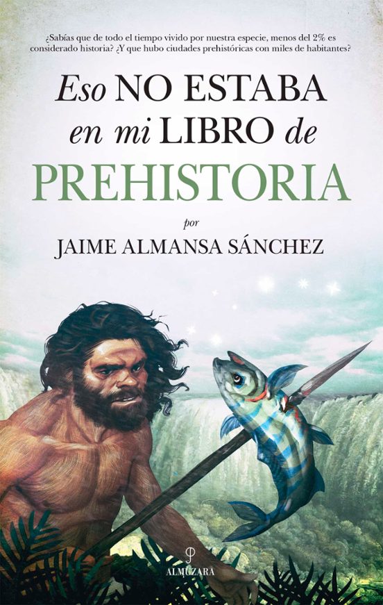 Eso No Estaba En Mi Libro De Prehistoria