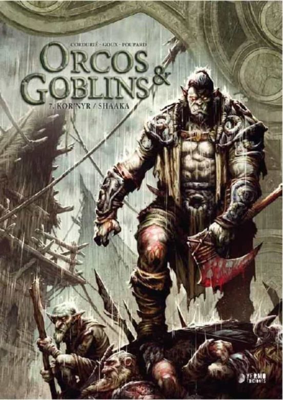 Orcos Y Goblins 7: Kror Nyr / Shaaka