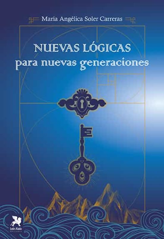 Nuevas Lógicas Para Nuevas Generaciones