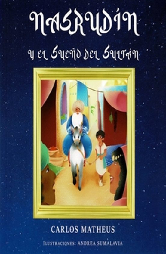 Nasdrudín Y El Sueño Del Sultán