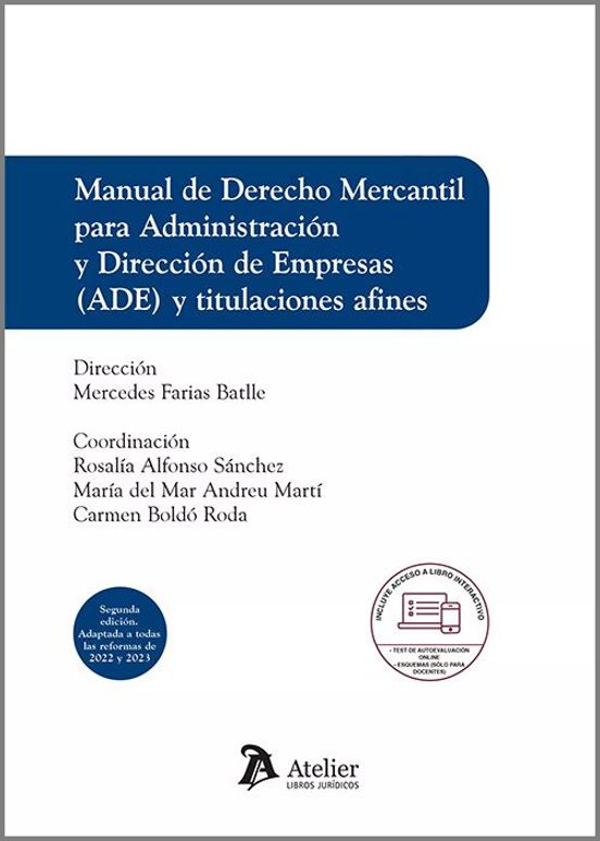 Manual De Derecho Mercantil Para Administración Y Dirección De Empresas Y Titulaciones Afines